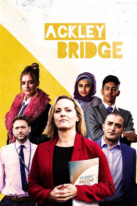 Ackley Bridge Série Tv 2017 2022
