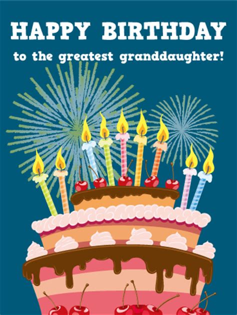 Lots of birthday wishes for granddaughter to write in birthday card. To the Greatest Granddaughter - Happy Birthday Card ...