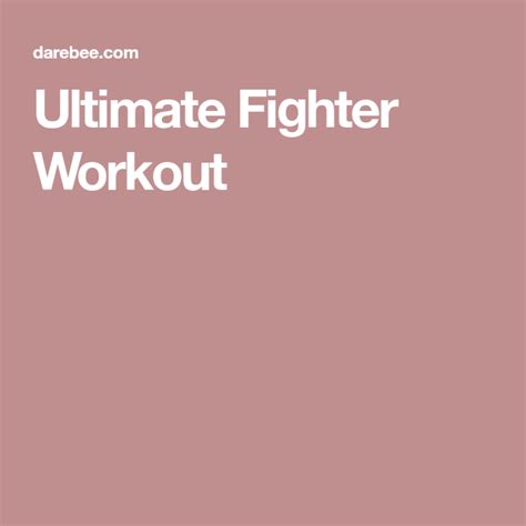 Ultimate Fighter Workout Fighter Workout Ultimate Fighter Workout