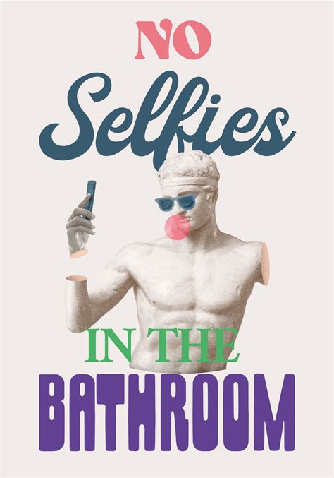 No Selfies Bathroom Poster Tenstickers