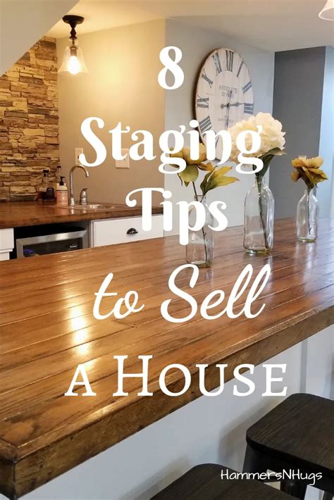 8 Staging Tips To Sell A House Hammers N Hugs Home Staging Tips Home Selling Tips Home Staging