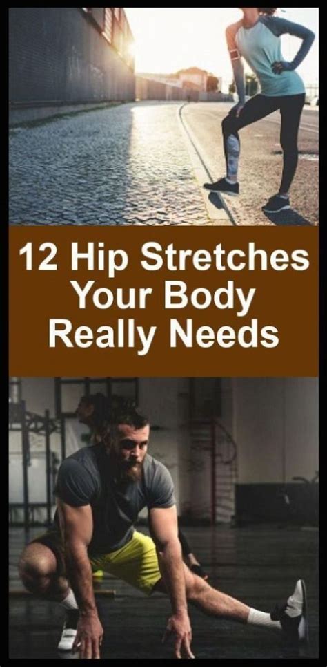 12 Different Hip Stretches Your Body Really Needs Hip Stretches Best