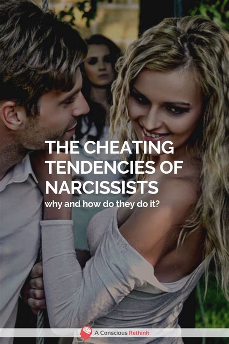 The Cheating Ways Of A Narcissist