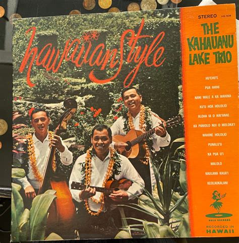The Kahauanu Lake Trio Hawaiian Style 1968 Vinyl Discogs