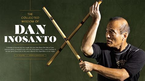The Collected Wisdom Of Martial Arts Icon Dan Inosanto