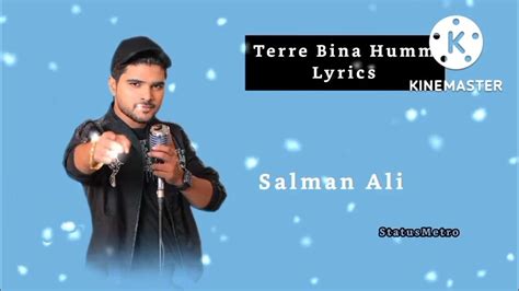 Terre Bina Humm Lyrics Woh Ek Mulaqaat The Albumshameer Tandon