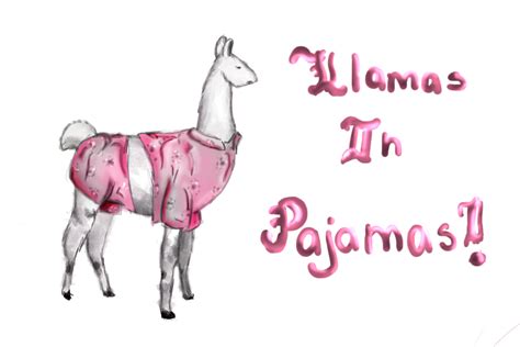 Llama In Pajamas By Mystery Dude On Deviantart