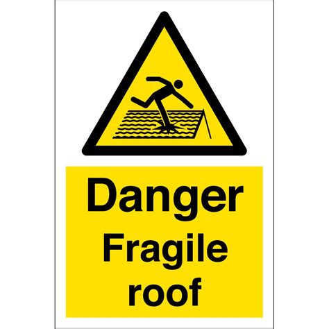Fragile Roof Signs From Key Signs Uk