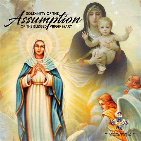 Solemnity Of The Assumption Of The Blessed Virgin Mary Assumption Of
