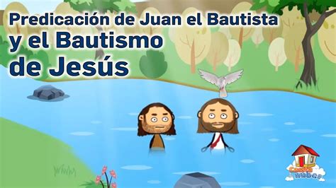 Historia Biblica De Juan El Bautista Para Niños Importancia De Niño