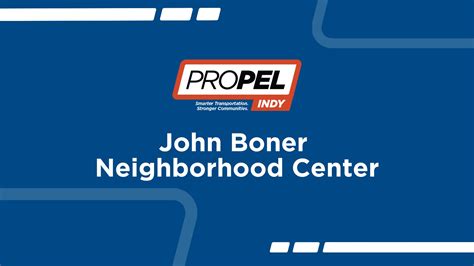 Propel Indy Presentation At John Boner Neighborhood Center Propel Indy