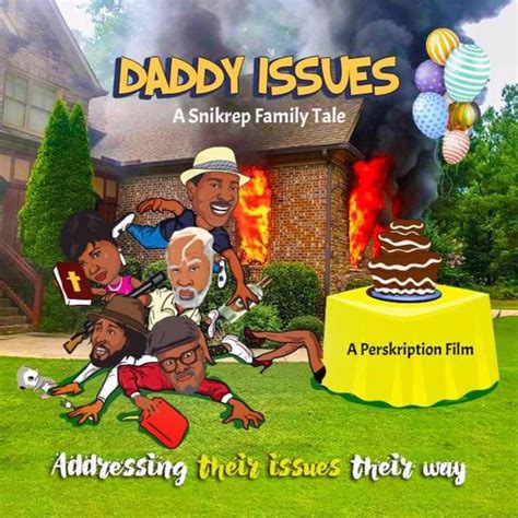 Daddy Issues Feature Film