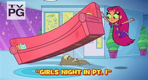 Girls Night In Teen Titans Go Wiki Fandom