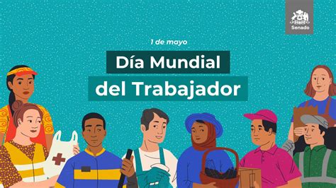 Senado Chile On Twitter 📆 Díadeltrabajador Este 1° De Mayo Nos