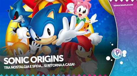 Sonic Origins La Recensione Back To The S