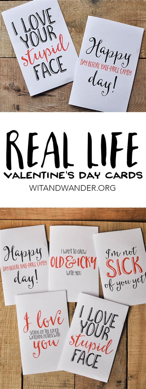 You can also personalize them simply by writing a heartfelt message… or make it a funny message! Sarcastic Valentine's Day Cards - Free Printables - Our Handcrafted Life