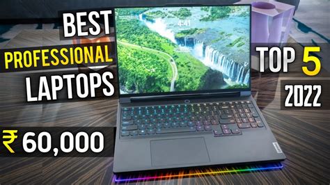 Top 5 Best Laptop Under 60000 In India 2022 Laptop Under 60000 For