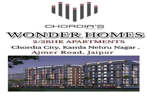 Chordias Wonder Homes In Ajmer Road Jaipur By Chordia Group