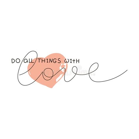 Do All Things Love Stock Illustrations 107 Do All Things Love Stock