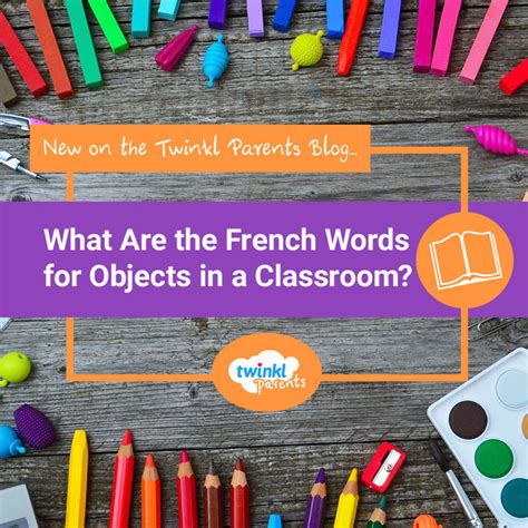 What Are the French Words for Objects in a Classroom?