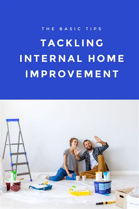 Tackling Internal Home Improvement The Basic Tips