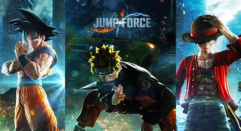 E3 2018 Conheça Jump Force Game De Luta Com Naruto Goku E Luffy