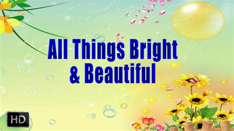 All Things Bright And Beautiful Song With Lyrics Nursery Rhymes For