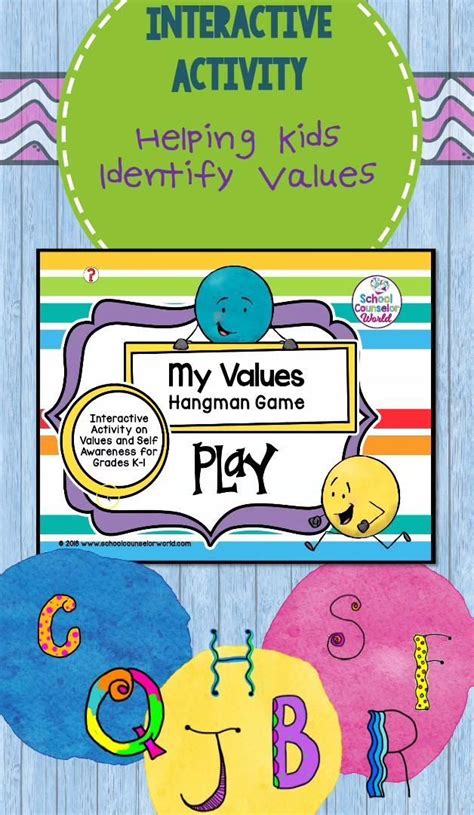 Interactive Activity Helping Kids Identify Values School Counselor