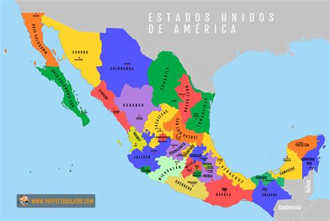 Estados Y Capitales De México Listado Y Mapas Proyecto Viajero
