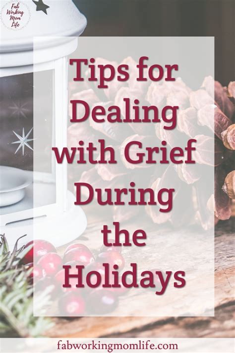 Tips For Dealing With Grief During The Holidays Fab Working Mom Life