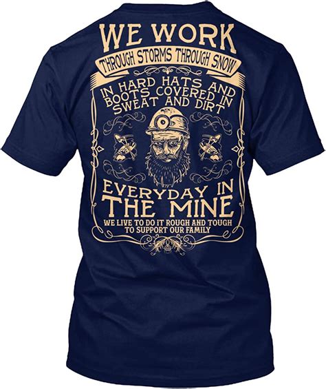 Miner Tshirt We Work In The Mine For Miner T Shirt For Men Women Clothing