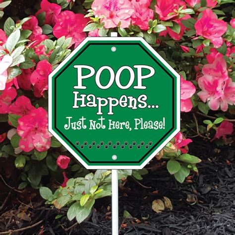 Imagine This Company Poop Happens Just Not Here Please Garden Sign