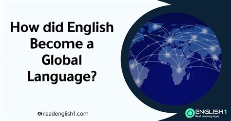 How Did English Become A Global Language English 1