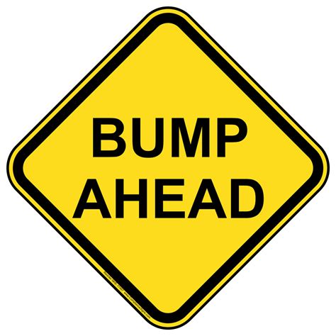 Bump Ahead Sign Nhe 17497 Recreation