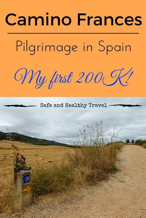 First 200k Of The Camino Frances Spain Safe And Healthy Travel