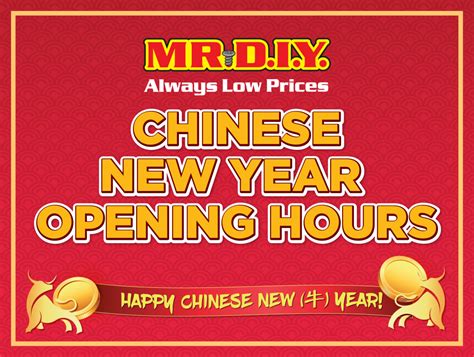 Is kicking off the new year with a celebration in conjunction with the opening of its 1,000th store in asia. MR.DIY CNY Opening Hours | MR D.I.Y. TRADING (SINGAPORE ...