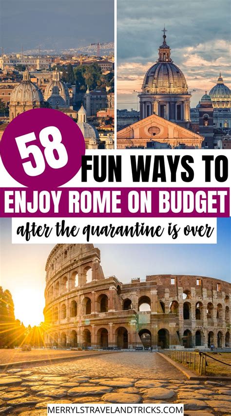 58 Fun Ways To Enjoy Rome On A Budget Free Things To Do In Rome Rome