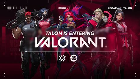 Talon Announces Entry Into Valorant Talon Esports