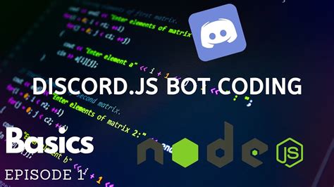 Discordjs Bot Coding Basics Episode 1 V12 Youtube