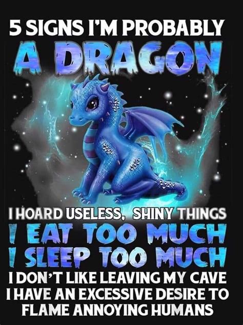 Signs Youre A Dragon In 2021 Dragon Quotes Funny Pictures Funny