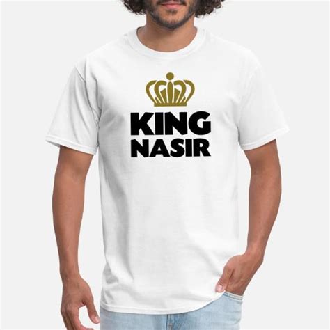 King Nasir Name Thing Crown Mens T Shirt Spreadshirt