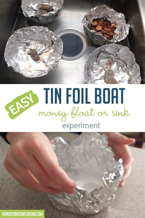 Easy Tin Foil Boat Money Float Or Sink Experiment Foil Boat Sink Or