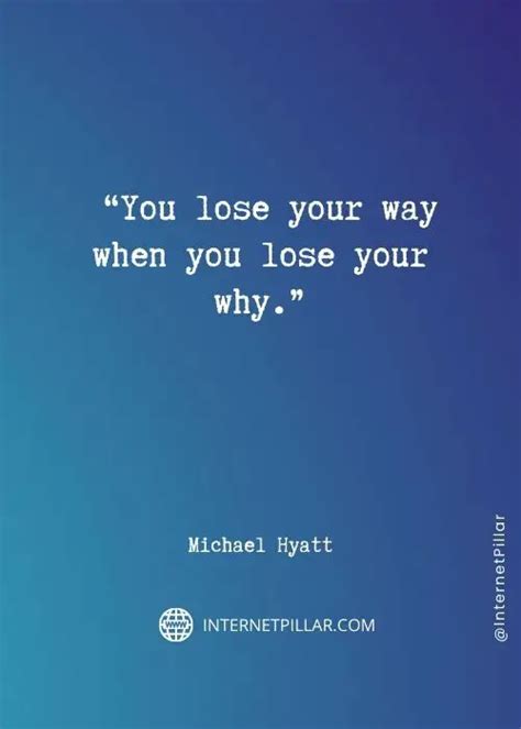89 Best Michael Hyatt Quotes For Success And Happiness