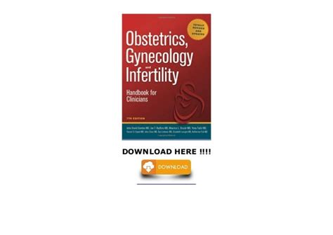 obstetrics gynecology and infertility handbook for clinicians gordon obstetrics gynecology