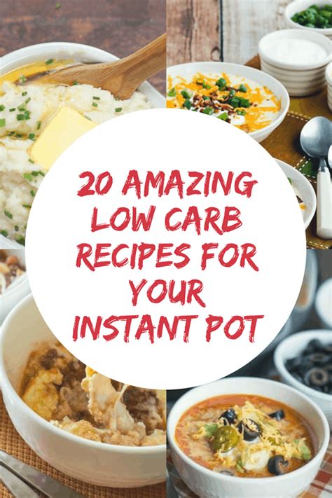 20 Amazing Low Carb Recipes For Your Instant Pot