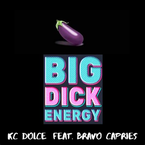 kc dolce big dick energy lyrics genius lyrics