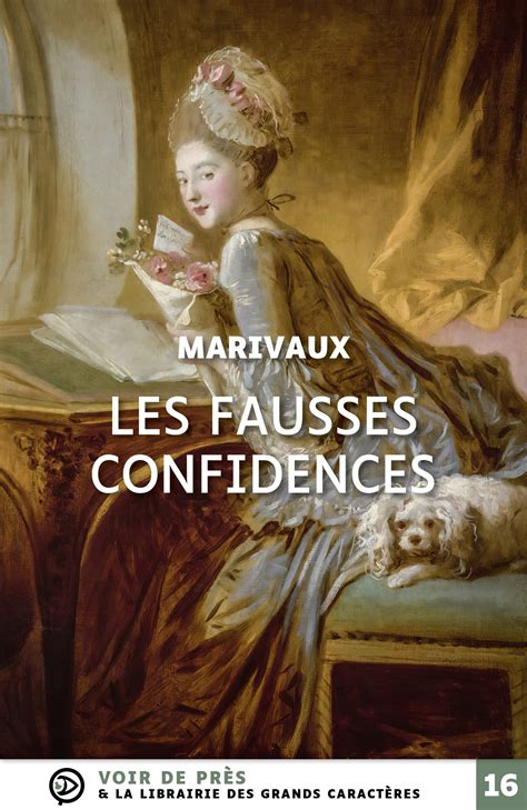Les Fausses Confidences - Librairie Grands Caractères