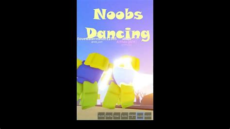 Noobs Dancing Ttd3 Roblox Youtube