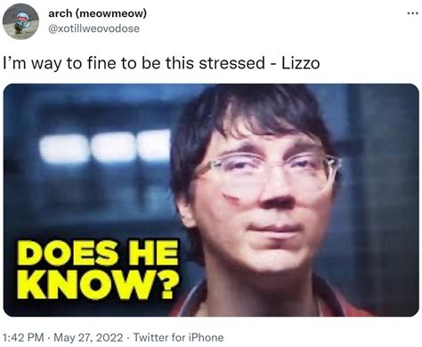 Does Lizzo Know Does He Know Know Your Meme