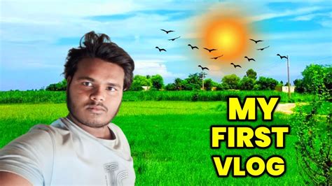 My First Vloge Youtube